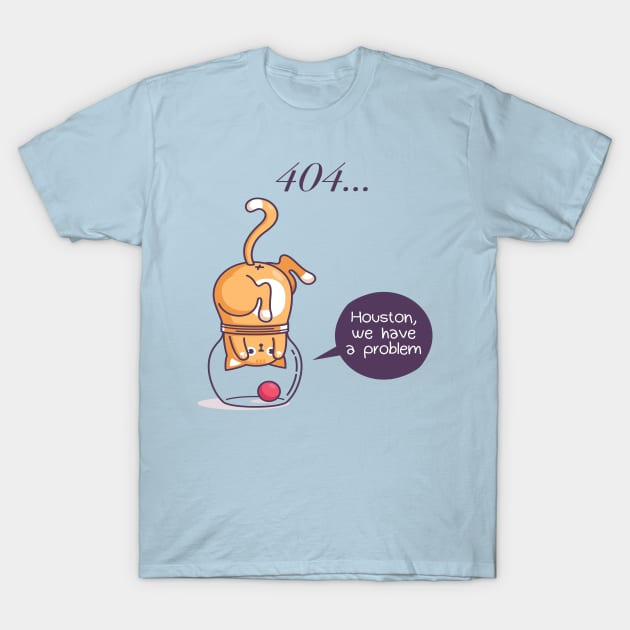 Funny, Cute Cat Astronaut Kitty 404 Error T-Shirt by BG Creative